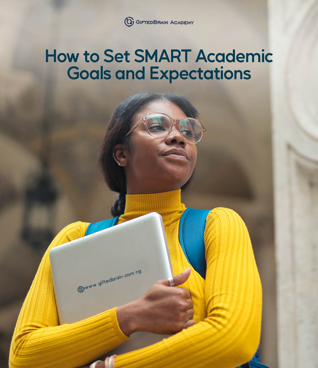 How to set SMART Academic Goals and Expectations