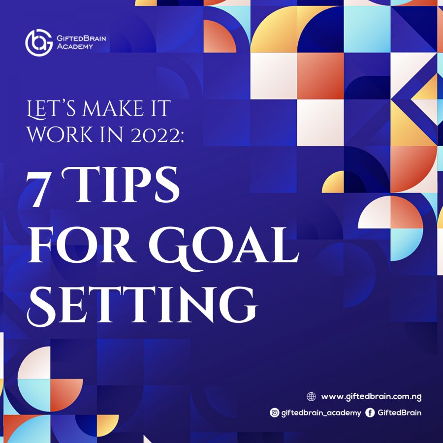 7 Tips for Goal Setting