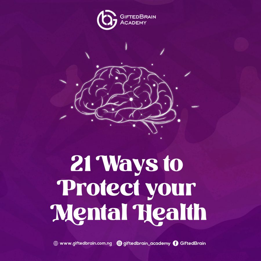 21 Ways to Protect your Mental Health