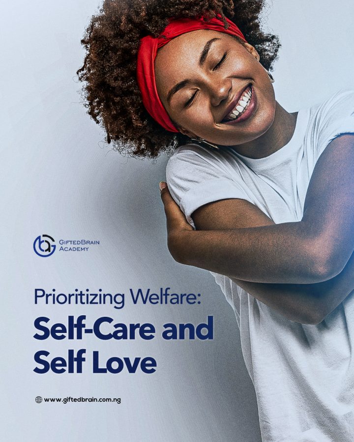 prioritizing-welfare: self-care and self-love