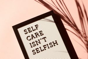 self care isn't selfishness